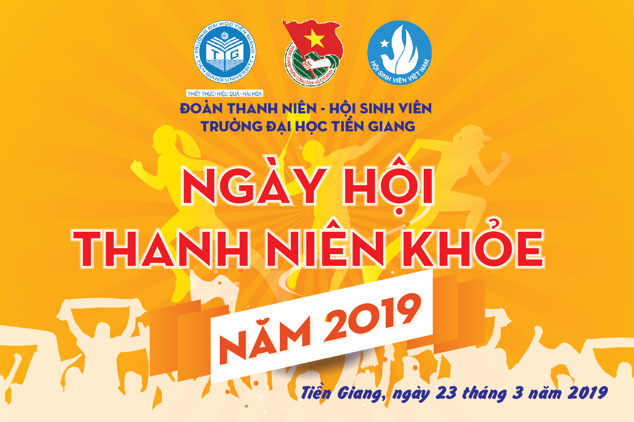 Ngày hội Thanh niên khỏe Trường Đại học Tiền Giang, năm 2019