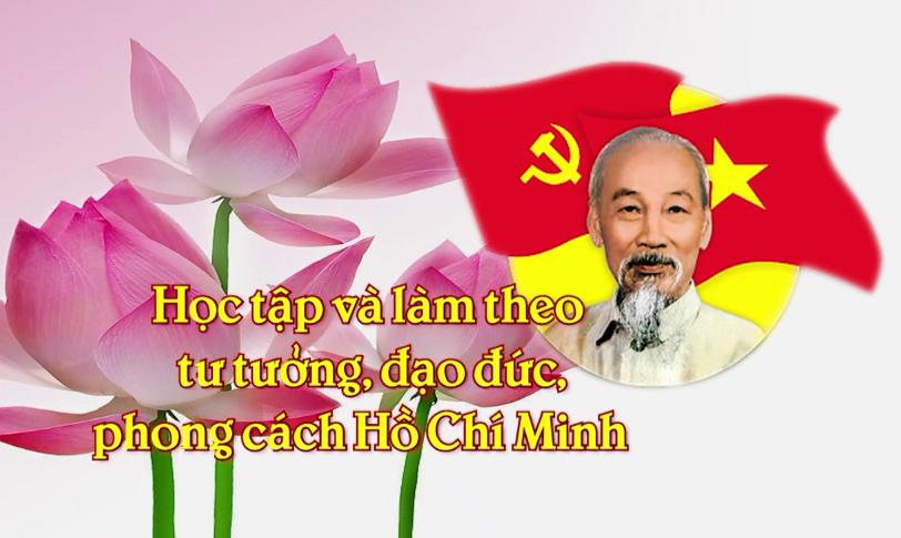 Chuyên đề Học tập và làm theo tư tưởng, đạo đức, phong Cách Hồ Chí Minh gắn với tu dưỡng đạo đức suốt đời