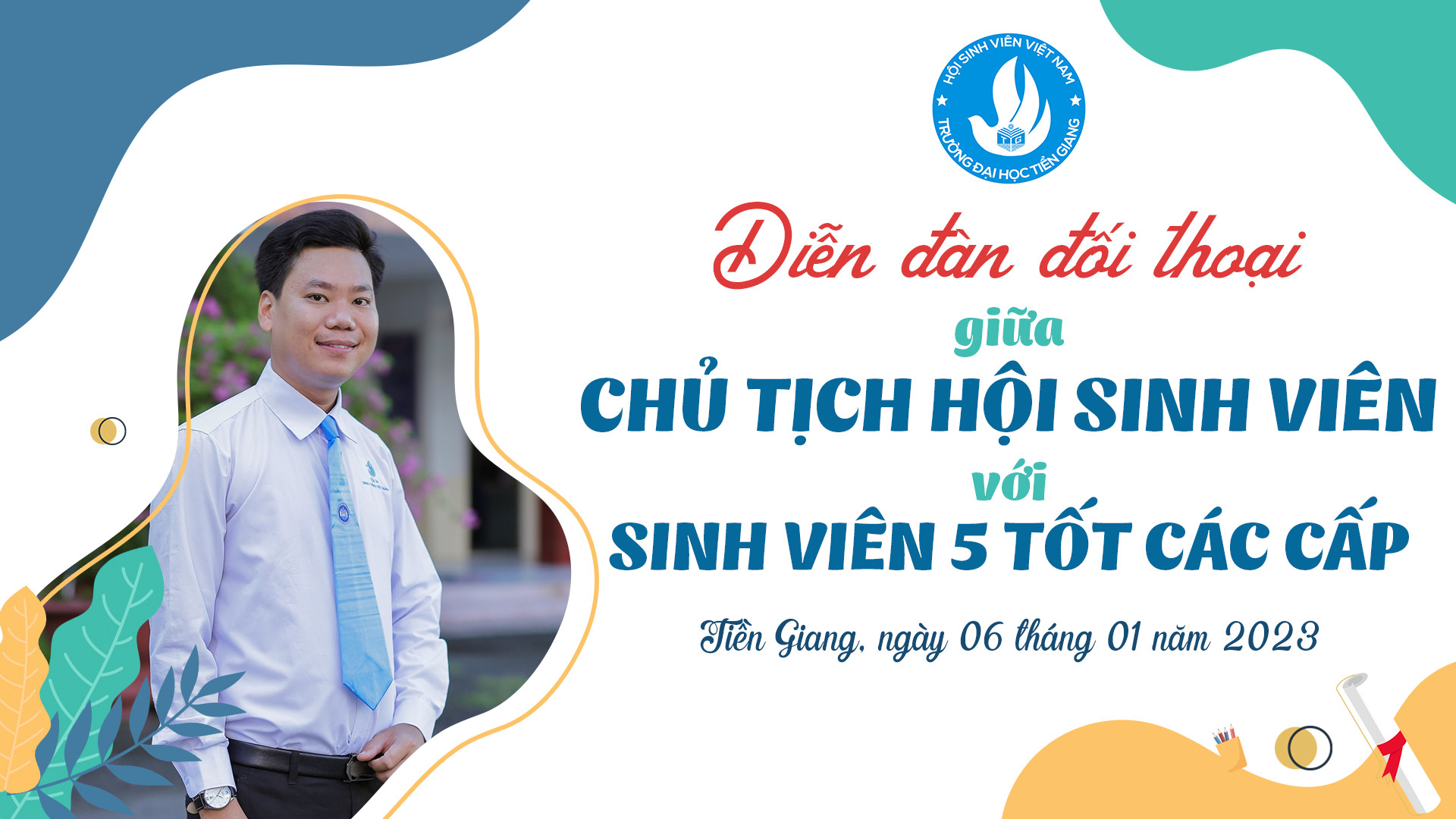 Diễn đàn đối thoại giữa Chủ tịch Hội Sinh viên Việt Nam Trường Đại học Tiền Giang với “Sinh viên 5 tốt” các cấp